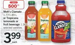 Fortinos MOTT'S CLAMATO 1.77/1.89 L OR TROPICANA LEMONADE OR FRUIT BEVERAGE 1.36 L offer