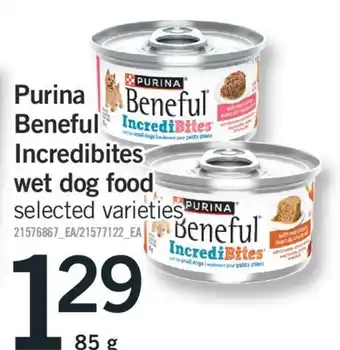 Fortinos PURINA BENEFUL INCREDIBITES WET DOG FOOD, 85 G offer