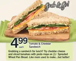 Fortinos TOMATO & CHEDDAR SANDWICH offer