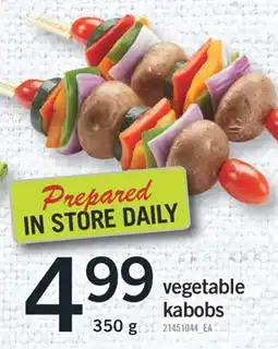 Fortinos VEGETABLE KABOBS, 350 G offer