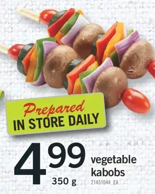 Fortinos VEGETABLE KABOBS, 350 G offer