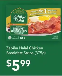 Fortinos ZABIHA HALAL CHICKEN BREAKFAST STRIPS, (375G) offer