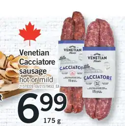 Fortinos VENETIAN CACCIATORE SAUSAGE, 175 g offer