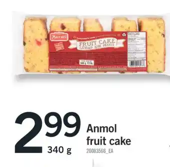 Fortinos ANMOL FRUIT CAKE, 340 G offer