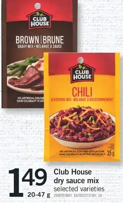 Fortinos CLUB HOUSE DRY SAUCE MIX, 20-47 G offer