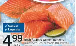 Fortinos FRESH ATLANTIC SALMON PORTIONS, 142 g offer
