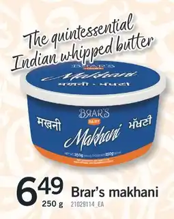 Fortinos BRAR'S MAKHANI, 250 G offer