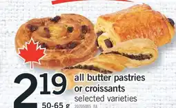 Fortinos ALL BUTTER PASTRIES OR CROISSANTS, 50-65 G offer