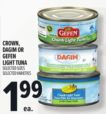 Metro CROWN, DAGIM OR GEFEN LIGHT TUNA offer