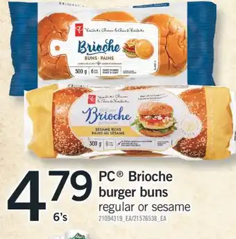 Fortinos PC BRIOCHE BURGER BUNS, 6'S offer