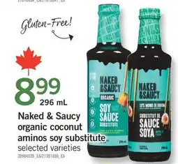 Fortinos NAKED & SAUCY ORGANIC COCONUT ORGANIC COCONUT AMINOS, 296 ml offer