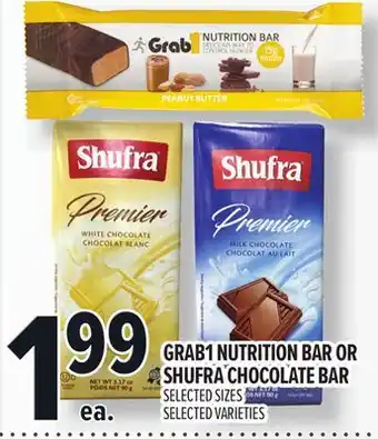 Metro GRAB1 NUTRITION BAR OR SHUFRA CHOCOLATE BAR offer