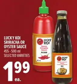 Metro LUCKY KOI SRIRACHA OR OYSTER SAUCE offer