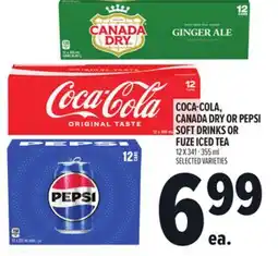 Metro COCA-COLA, CANADA DRY OR PEPSI SOFT DRINKS OR FUZE ICED TEA offer
