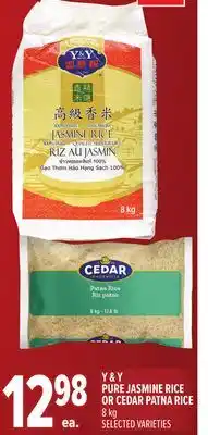 Metro Y & Y PURE JASMINE RICE OR CEDAR PATNA RICE offer