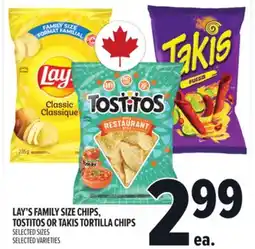 Metro LAY'S FAMILY SIZE CHIPS, TOSTITOS OR TAKIS TORTILLA CHIPS offer