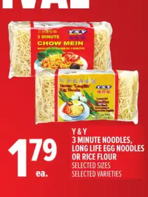 Metro Y & Y 3 MINUTE NOODLES, LONG LIFE EGG NOODLES OR RICE FLOUR offer