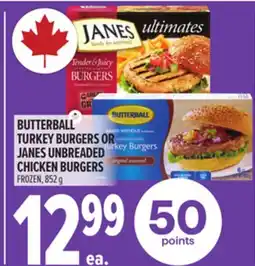 Metro BUTTERBALL TURKEY BURGERS OR JANES UNBREADED CHICKEN BURGERS offer