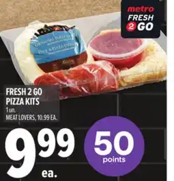 Metro FRESH 2 GO PIZZA KITS offer