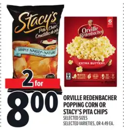 Metro ORVILLE REDENBACHER POPPING CORN OR STACY'S PITA CHIPS offer