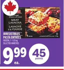 Metro IRRESISTIBLES PASTA ENTRÉES offer