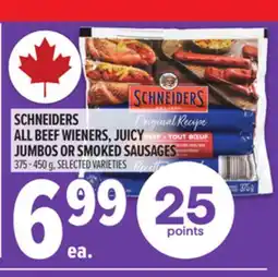 Metro SCHNEIDERS ALL BEEF WIENERS, JUICY JUMBOS OR SMOKED SAUSAGES offer