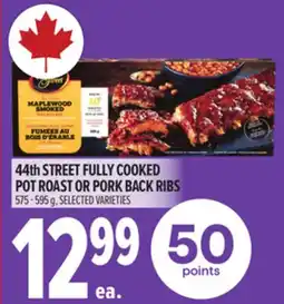 Metro 44TH STREET FULLY COOKED POT ROAST OR PORK BACK RIBS offer