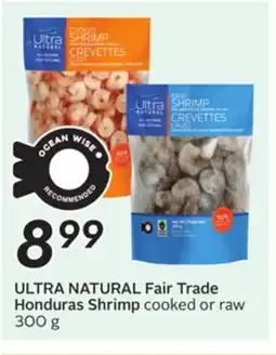 Sobeys ULTRA NATURAL Fair Trade Honduras Shrimp offer