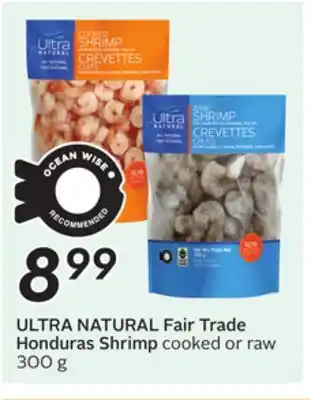 Sobeys ULTRA NATURAL Fair Trade Honduras Shrimp offer
