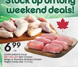 Sobeys COMPLIMENTS Fresh AIR-CHILLED Split Chicken Wings or Boneless Skinless Chicken Thighs offer