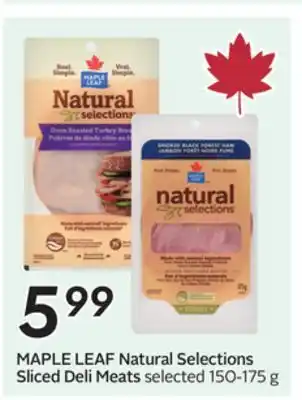 Sobeys MAPLE LEAF Natural Selections Sliced Deli Meats offer