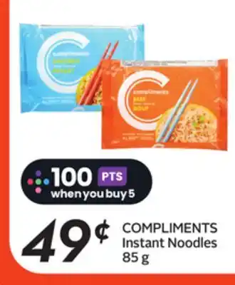 Sobeys COMPLIMENTS Instant Noodles offer