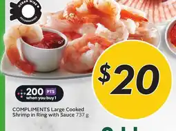 Sobeys COMPLIMENTS Large Cooked Shrimp in Ring with Sauce offer