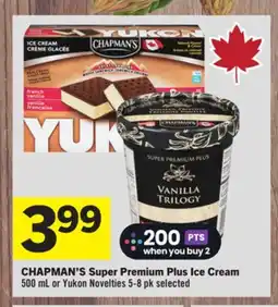Foodland CHAPMAN'S Super Premium Plus Ice Cream offer