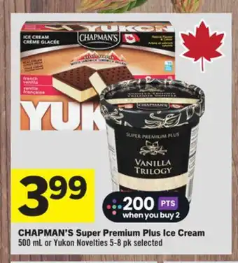 Foodland CHAPMAN'S Super Premium Plus Ice Cream offer