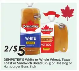Sobeys DEMPSTER'S White or Whole Wheat, Texas Toast or Sandwich Bread offer
