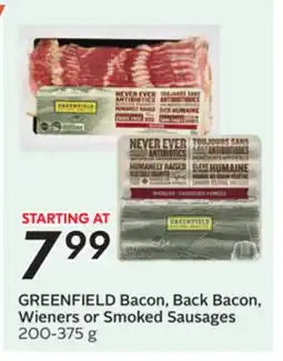 Sobeys GREENFIELD Bacon, Back Bacon, Wieners or Smoked Sausages offer