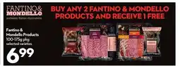 Longo's FANTINO & MONDELLO PRODUCTS offer