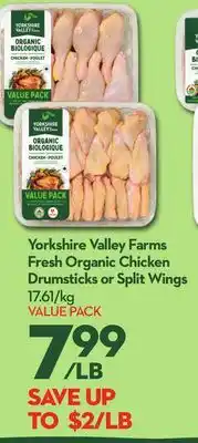 Longo's Yorkshire Valley Farms Fresh Organic Chicken Drumsticks or Split Wings offer