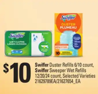 Loblaws SWIFFER DUSTER REFILLS, 6/10 COUNT, SWIFFER SWEEPER WET REFILLS, 12/20/24 COUNT offer