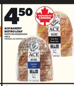 Loblaws ACE BAKERY BISTRO LOAF, 595G offer
