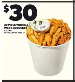 Loblaws 30 PIECE WINGS & WEDGES BUCKET, 1.2-2KG offer