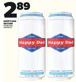 Loblaws HAPPY DAD SELTZER, 473ML CAN offer