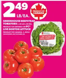 Loblaws GREENHOUSE BEEFSTEAK TOMATOES OR PC LIVE BOSTON LETTUCE offer