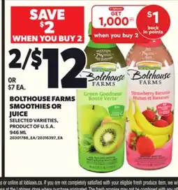 Loblaws BOLTHOUSE FARMS SMOOTHIES OR JUICE, 946 ML offer