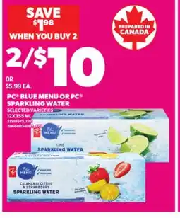 Loblaws PC BLUE MENU OR PC SPARKLING WATER, 12X355 ML offer