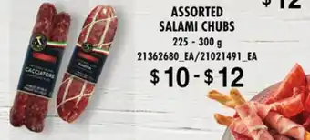 Loblaws ASSORTED SALAMI CHUBS, 225 - 300g offer