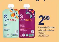 Loblaws CEREBELLY POUCHES, 128 ML offer