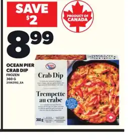 Loblaws OCEAN PIER CRAB DIP, 360G offer