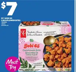 Loblaws PC GOBI 65 CAULIFLOWER BITES, 400G offer